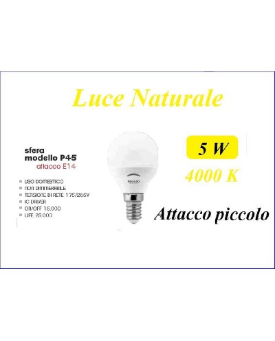 PEGASO LAMPADA LED SFERA E14 7W 4000K NATURALE