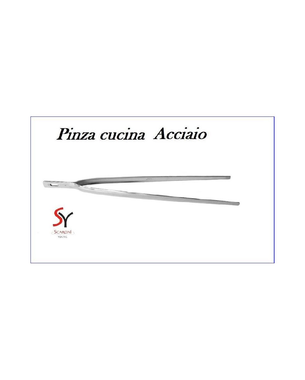 SCARONI PINZA CUCINA ACCIAIO ART.135